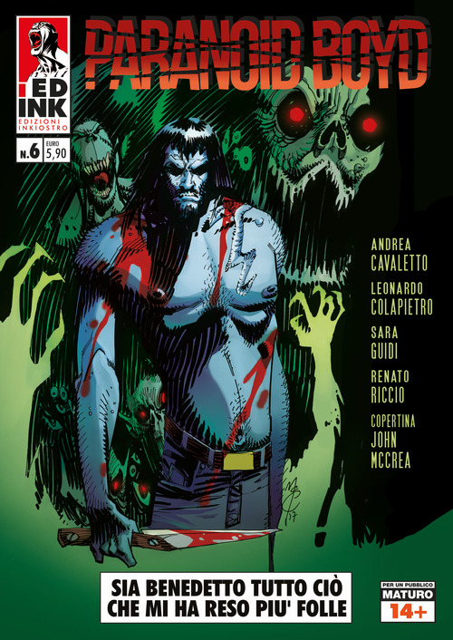 Sia benedetto tutto ciò che mi ha reso più folle. Paranoid Boyd