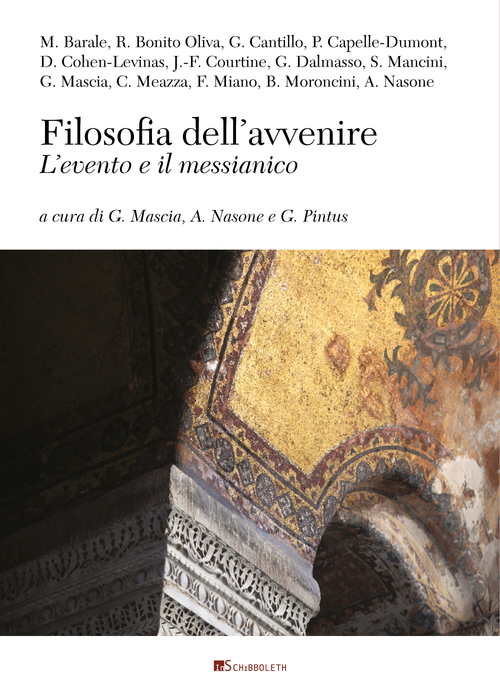 Filosofia dell'avvenire. L'evento e il messianico