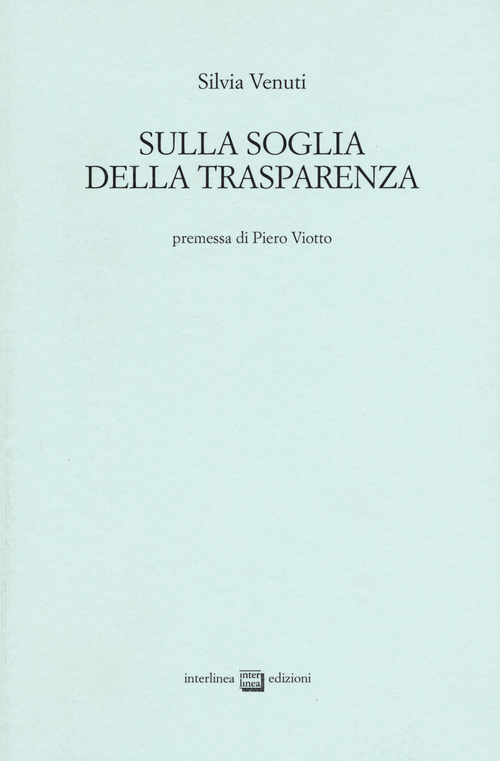 Sulla soglia della trasparenza