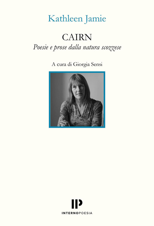Cairn. Poesie e prose dalla natura scozzese