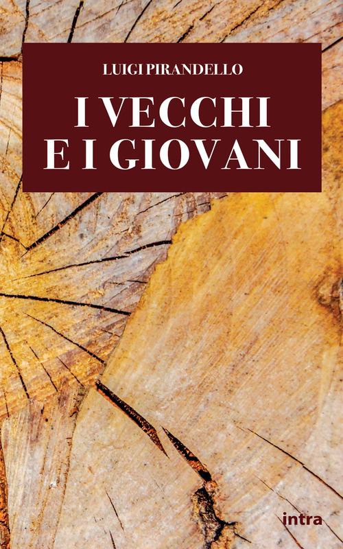 I vecchi e i giovani