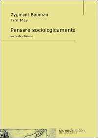 Pensare sociologicamente