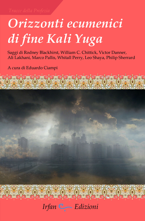 Orizzonti ecumenici di fine Kali Yuga