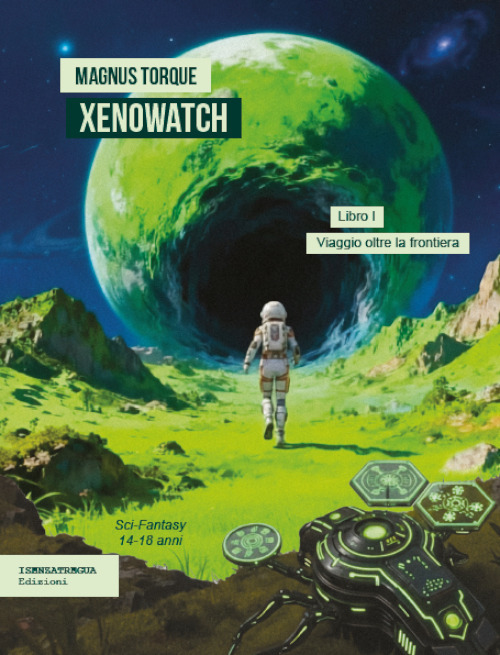 Viaggio oltre la frontiera. Xenowatch