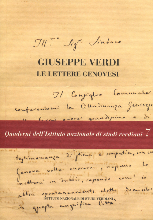 Giuseppe Verdi. Le lettere genovesi