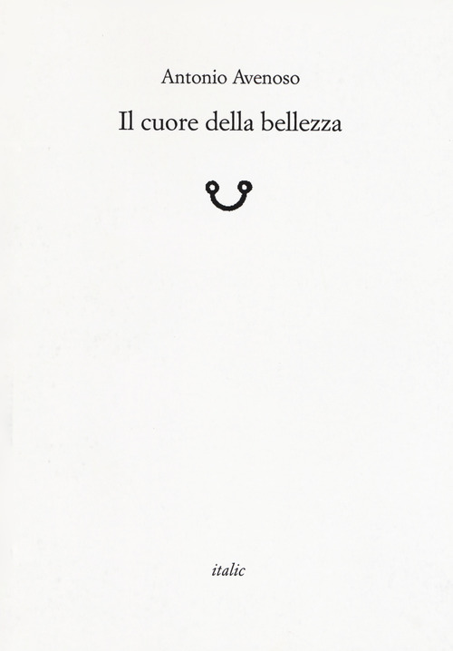 Il cuore della bellezza