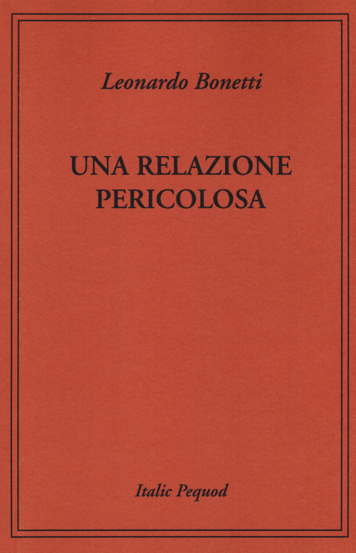 Una relazione pericolosa