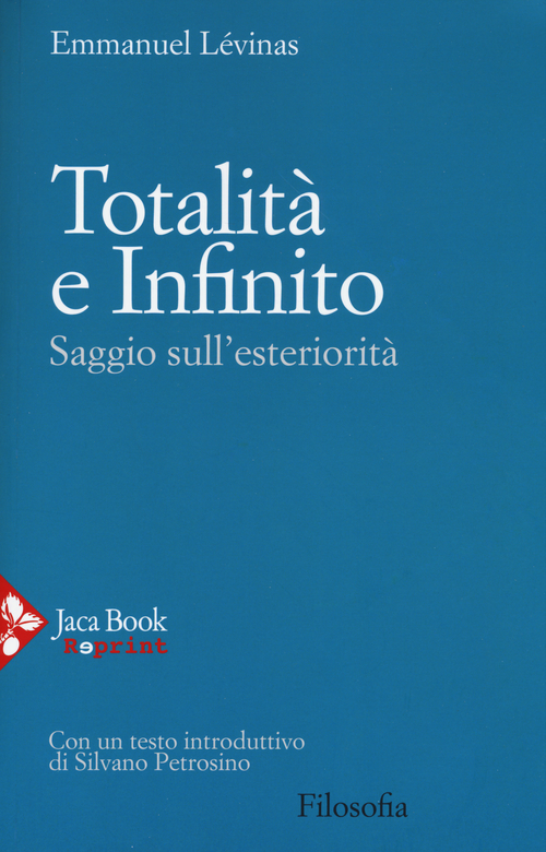 Totalità e infinito. Saggio sull'esteriorità