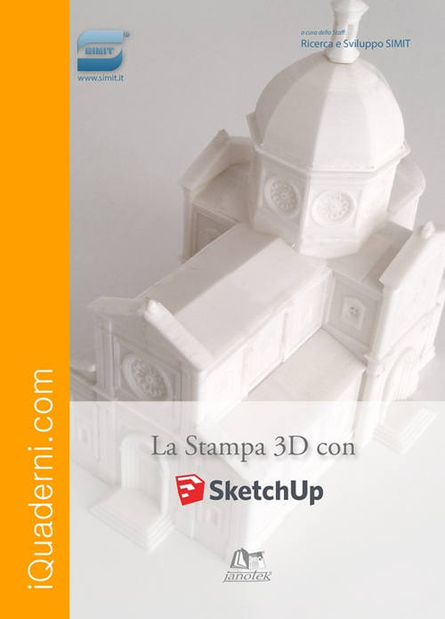 La Stampa 3D con SketchUp
