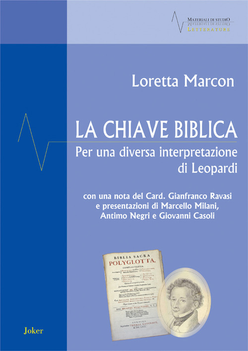 La chiave biblica. Per una diversa interpretazione di Leopardi
