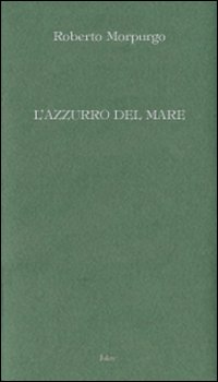 L'azzurro del mare