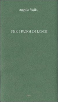 Per i faggi di Longi