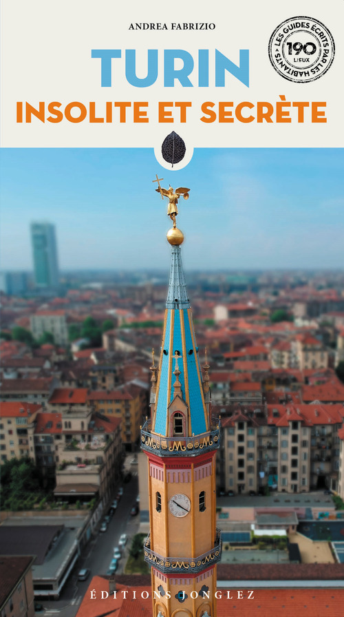 Turin insolite et secrète