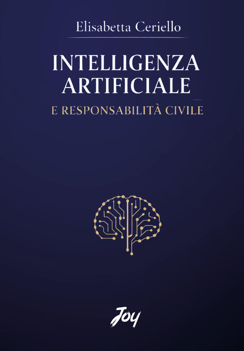 Intelligenza artificiale e responsabilità civile