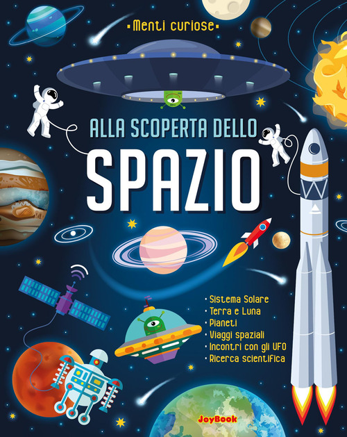 Alla scoperta dello spazio