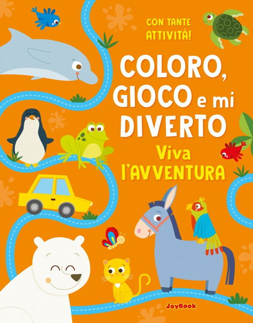 Viva l'avventura. Coloro, gioco e mi diverto