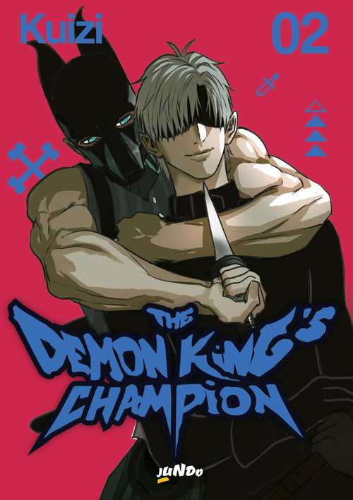 The demon king's champion