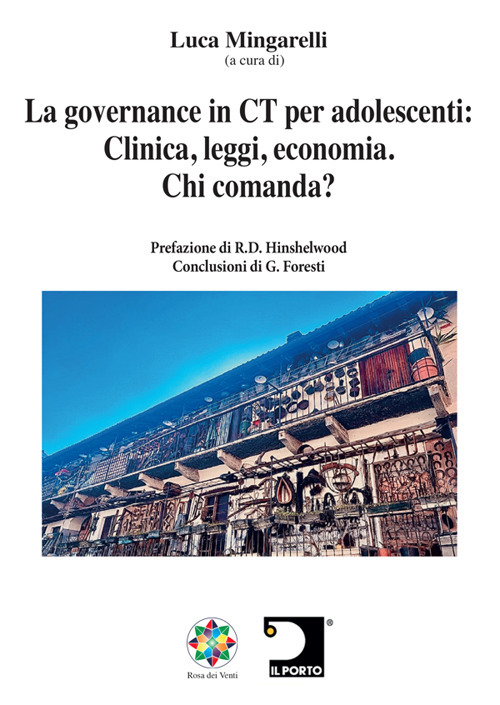La governance in CT per adolescenti: clinica, leggi, economia. Chi comanda?
