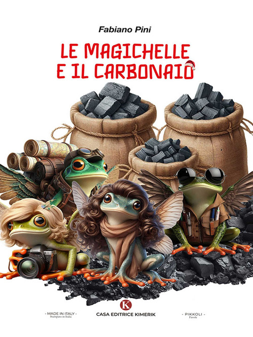 Le magichelle e il carbonaio