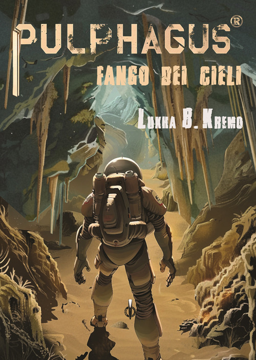 Pulphagus. Fango dei cieli