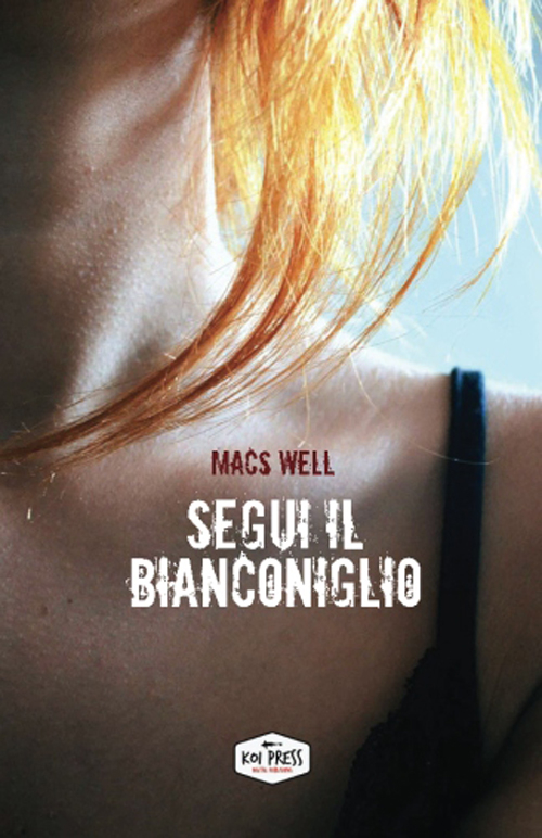 Segui il Bianconiglio