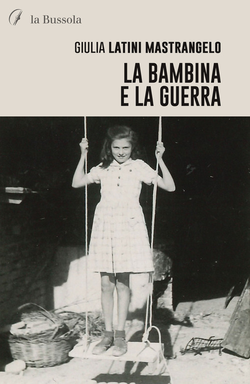 La bambina e la guerra
