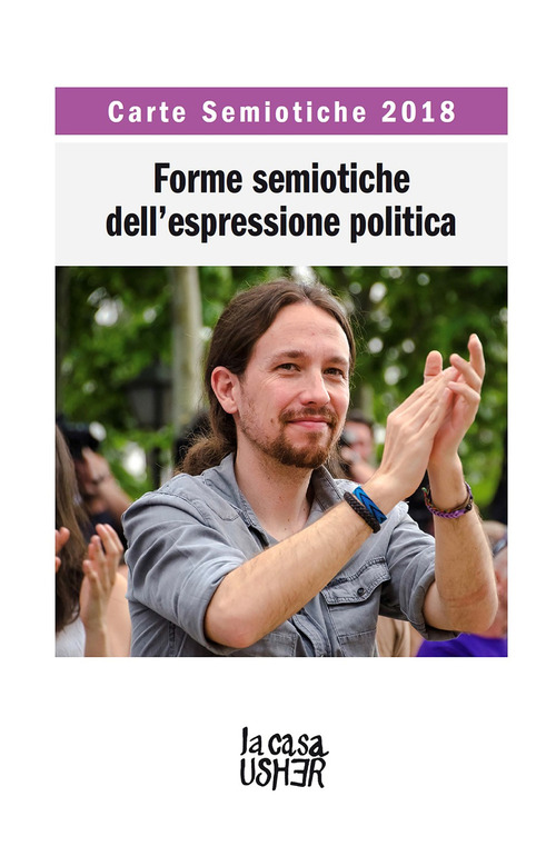 Carte semiotiche. Forme semiotiche dell'espressione politica