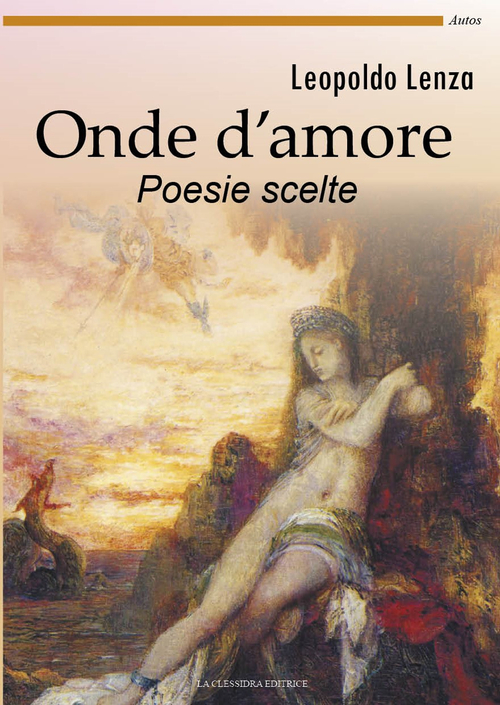 Onde d'amore. Poesie scelte