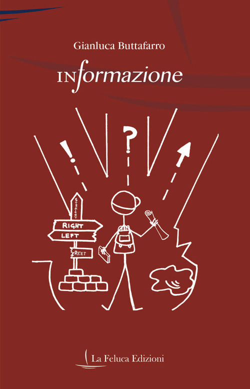 InFormazione. Indagine sui processi educativi dell'uomo: dal concetto di identità culturale ai principali metodi pedagogici e metodologici adottati nell'Istituzione scolastica