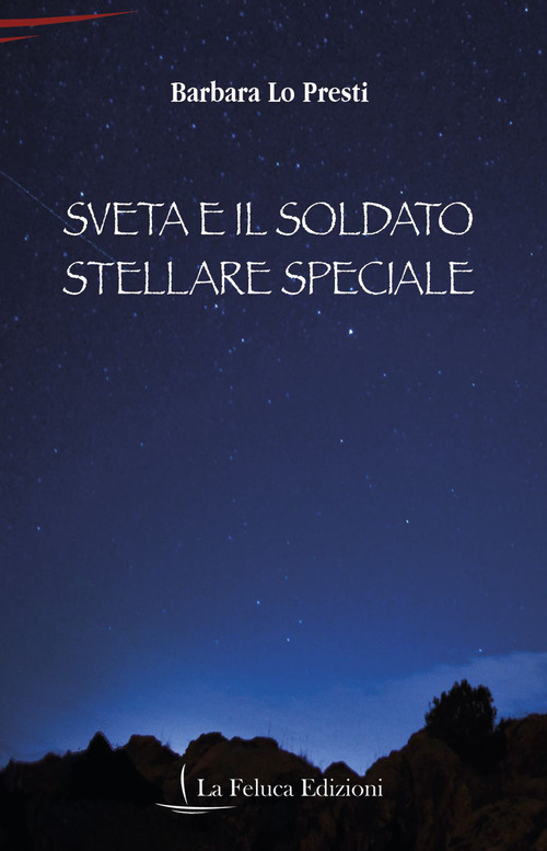 Sveta e il soldato stellare speciale