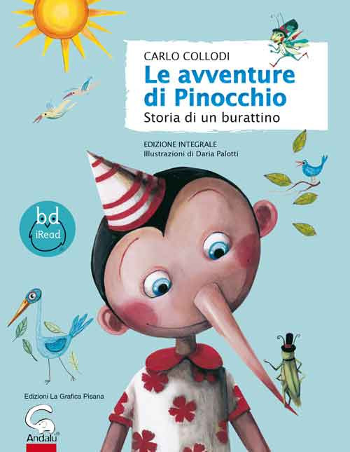 Le avventure di Pinocchio. Storia di un burattino