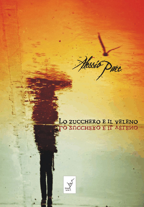 Lo zucchero e il veleno