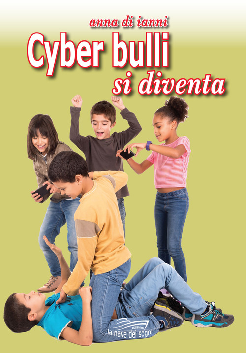 Cyberbulli si diventa