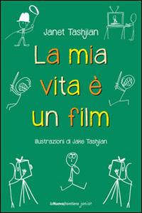 La mia vita è un film
