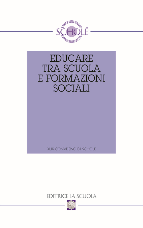 Educare tra scuola e formazioni sociali