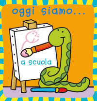 Oggi siamo... a scuola