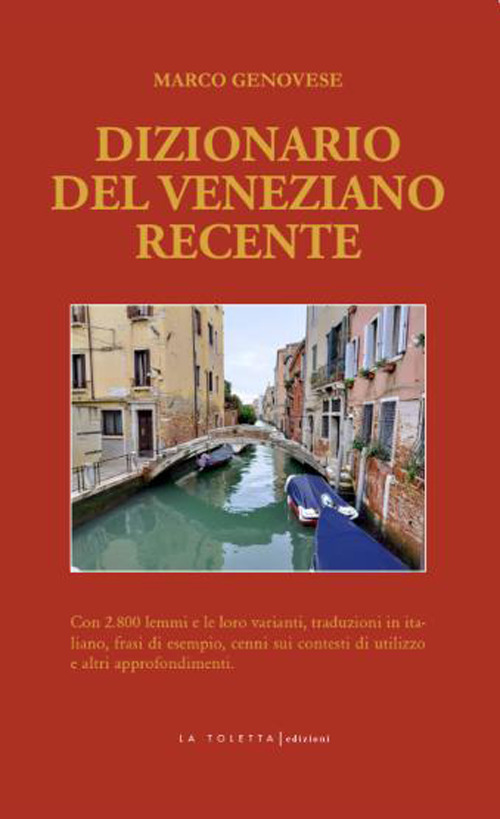 Dizionario del veneziano recente