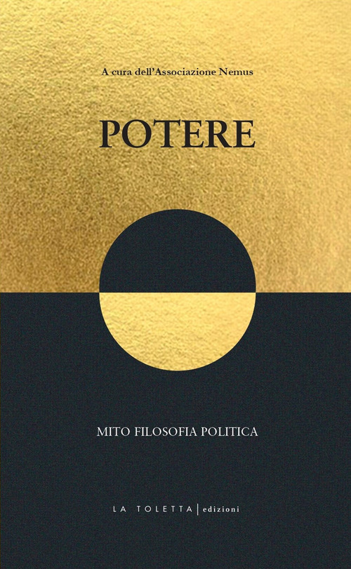 Potere. Mito filosofia politica