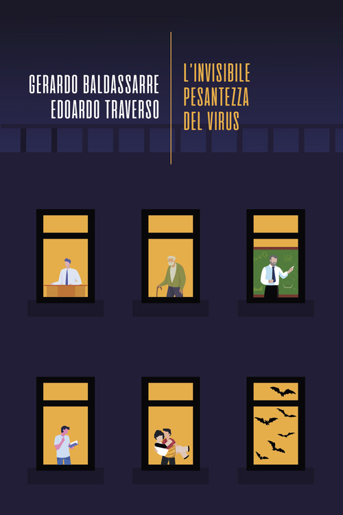 L'invisibile pesantezza del virus