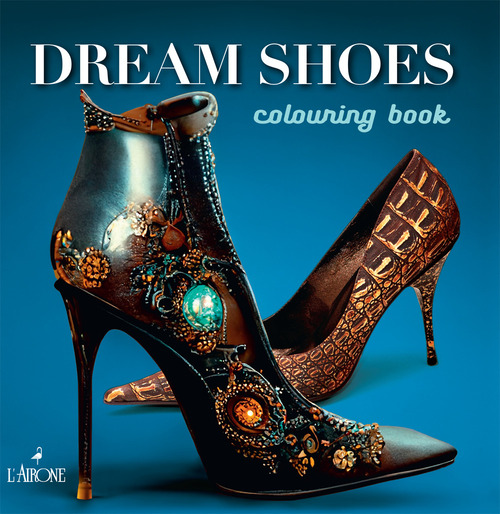 Dreams shoes. Colouring book
