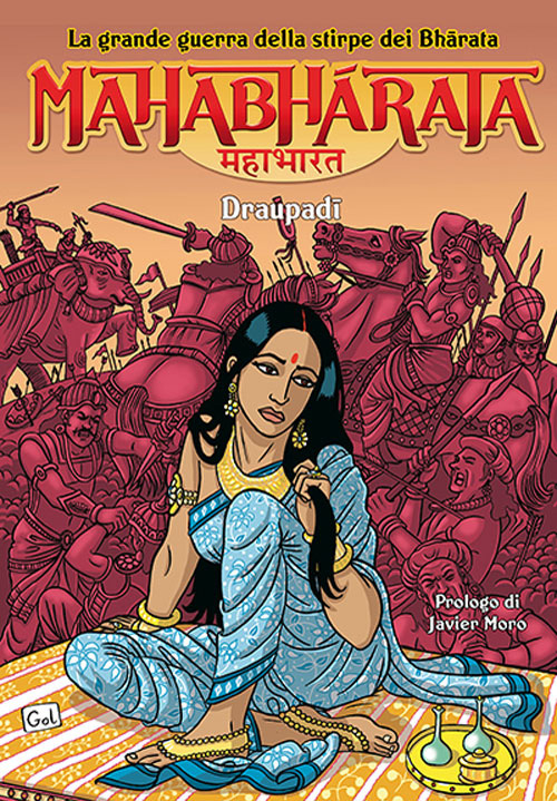 Mahabharata. La grande guerra della stirpe dei Bharata. I Draupadi
