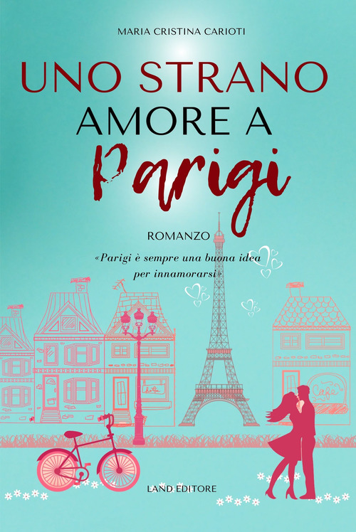 Uno strano amore a Parigi