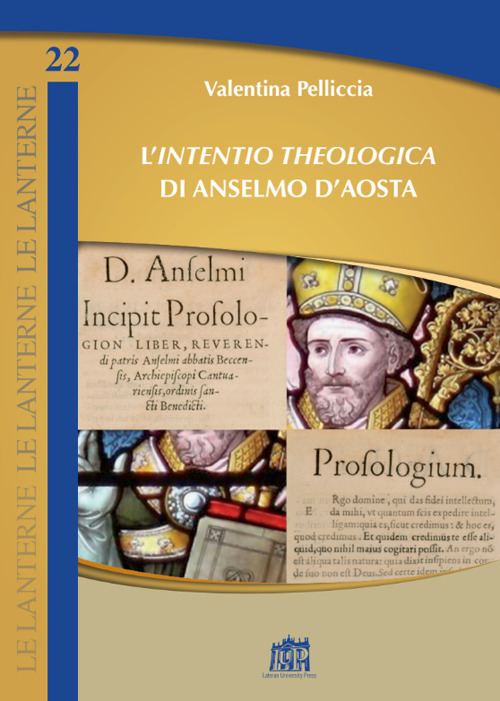 L'«Intentio theologica» di Anselmo d'Aosta