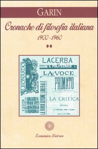 Cronache di filosofia italiana 1900-1960