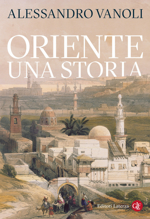 Oriente. Una storia