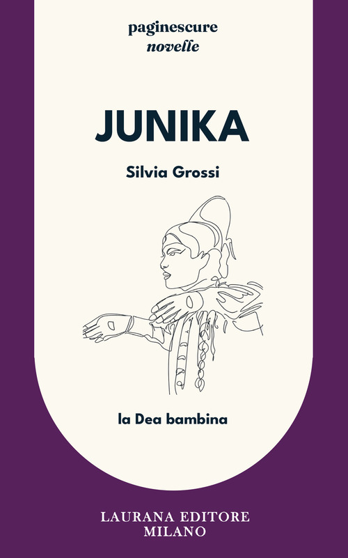 Junika. La Dea bambina