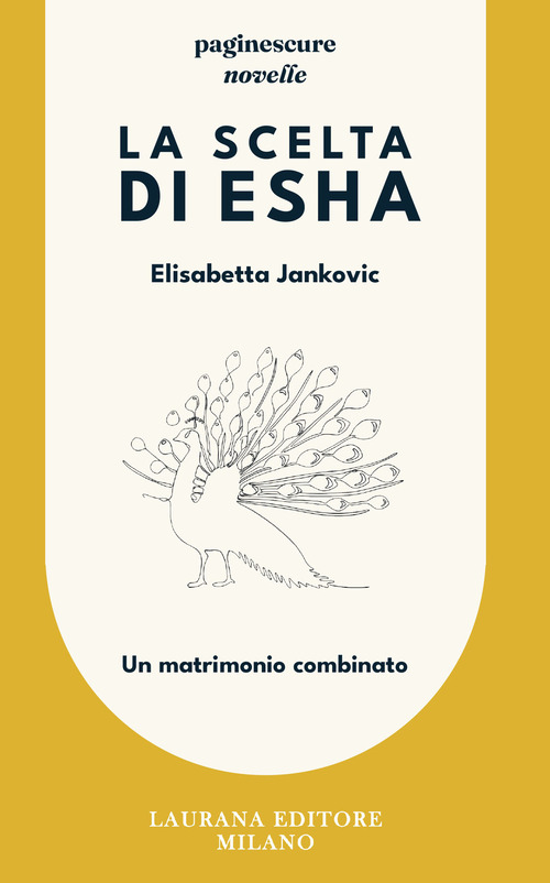 La scelta di Esha. Un matrimonio combinato