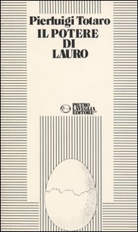 Il potere di Lauro