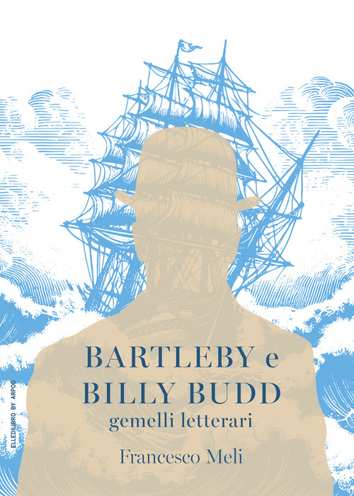 Bartleby e Billy Budd