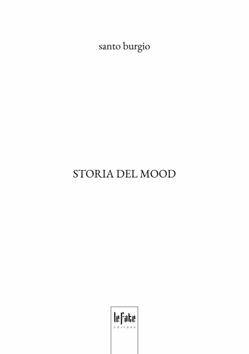 Storia del mood